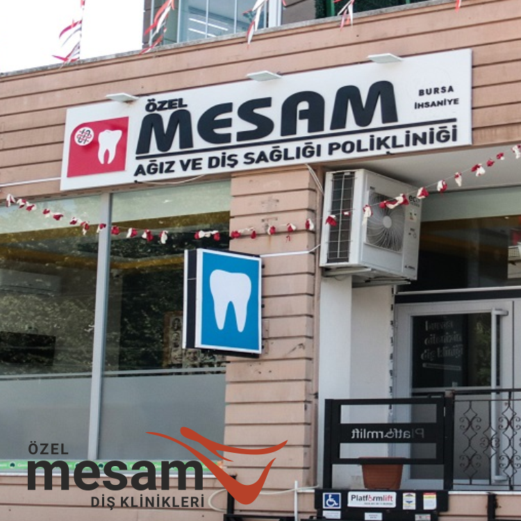 Özel Mesam Bursa Ağız Ve Diş Sağlığı Polikliniği